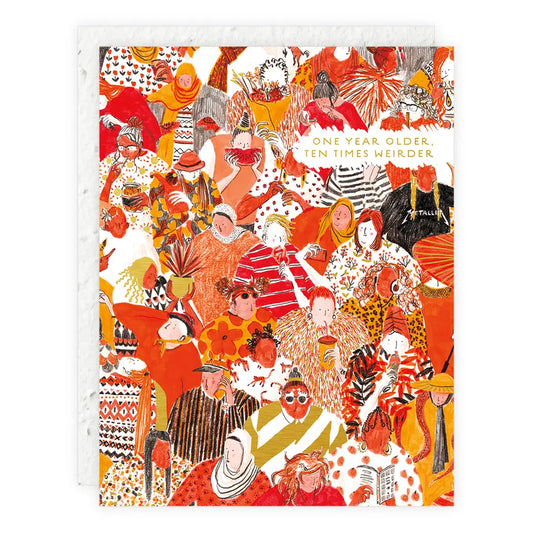 ten times weirder birthday card