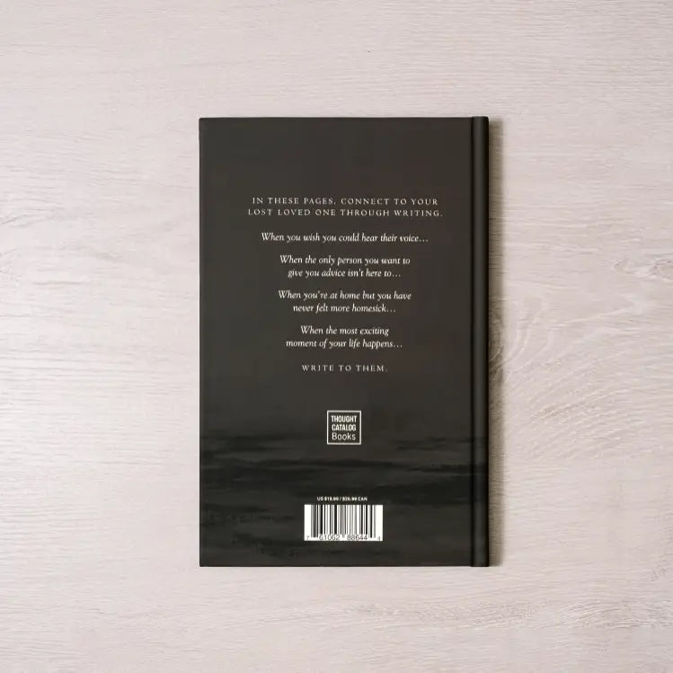 letters to lost loved ones: a journal for grieving