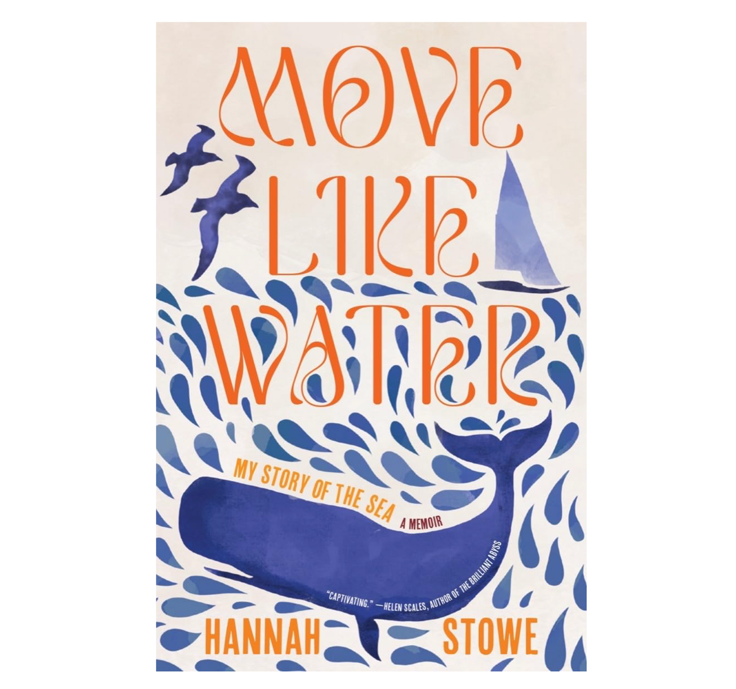 move like water: my story of the sea