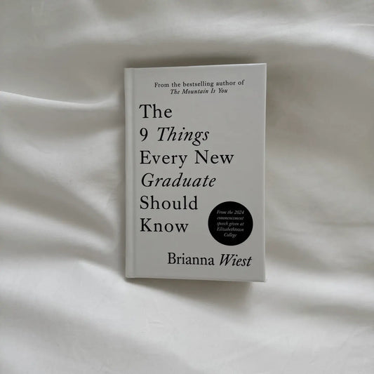 the 9 things every graduate should know