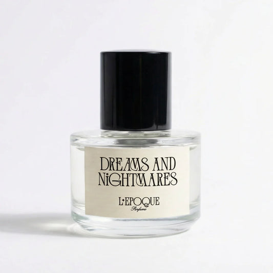 l'epoque / eau de parfum - dreams and nightmares