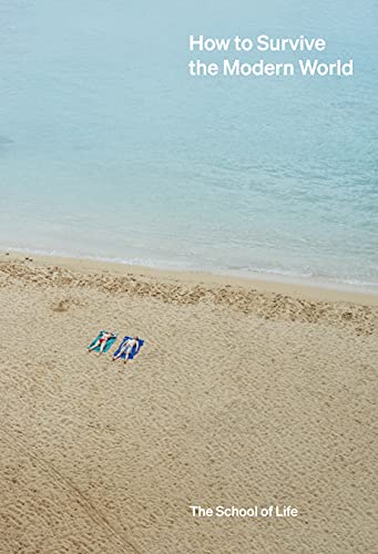 how to survive the modern world