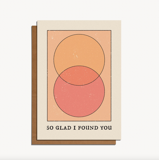 so glad I found you card