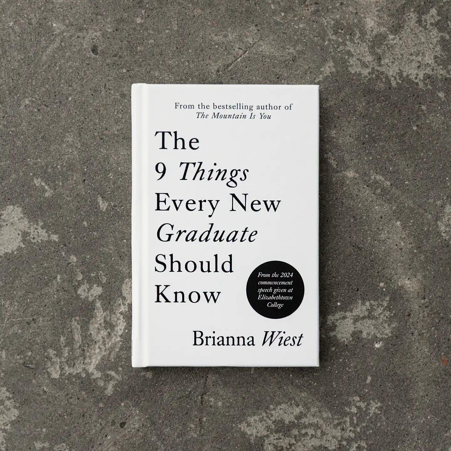 the 9 things every graduate should know