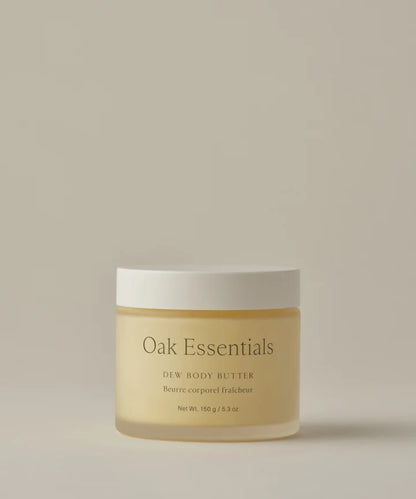 oak essentials / dew body butter