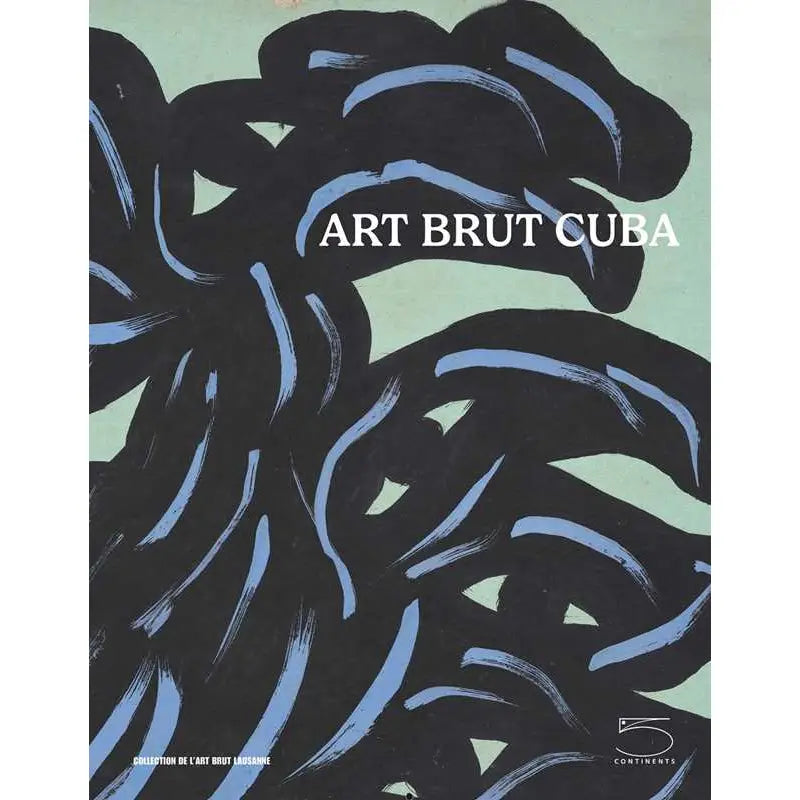 art brut cuba