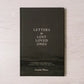 letters to lost loved ones: a journal for grieving