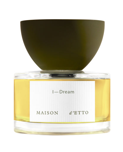 maison d'etto / eau de parfum - I-dream