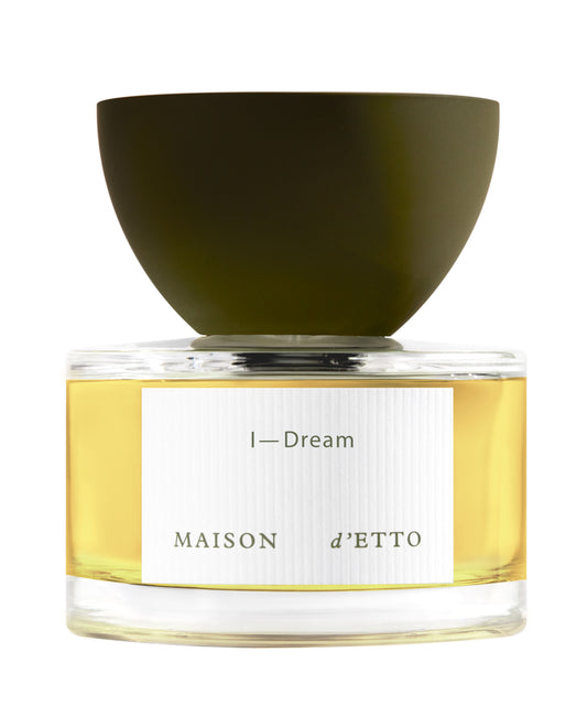 maison d'etto / eau de parfum - I-dream