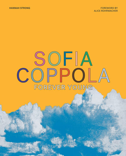 sofia coppola: forever young