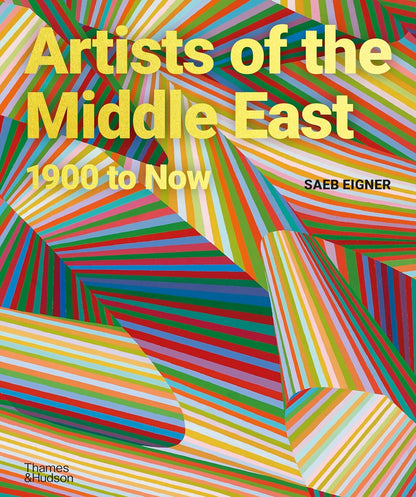 artists of the middle east: 1900 to now