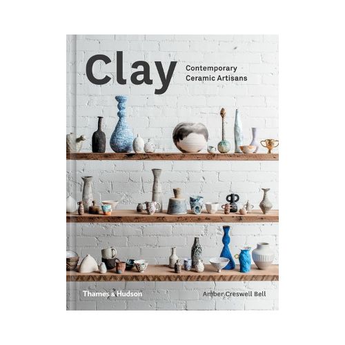 clay: contemporary ceramic artisans