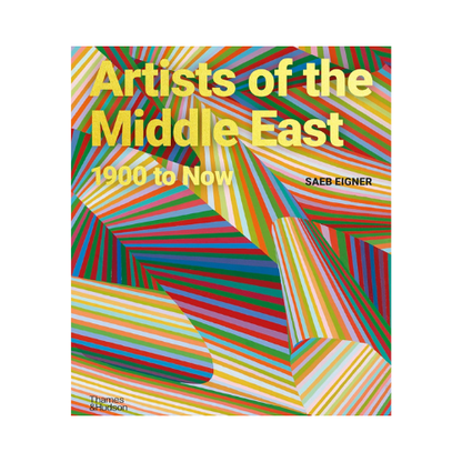 artists of the middle east: 1900 to now