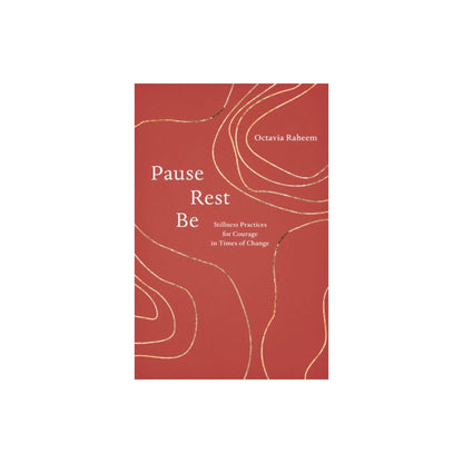 pause, rest, be