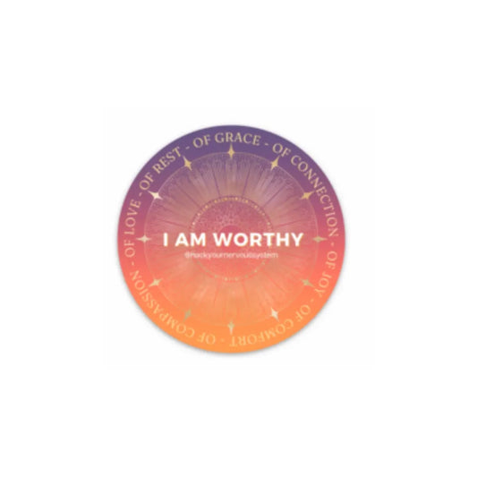 sticker - i am worthy