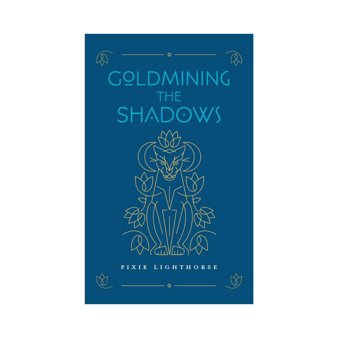 goldmining the shadows
