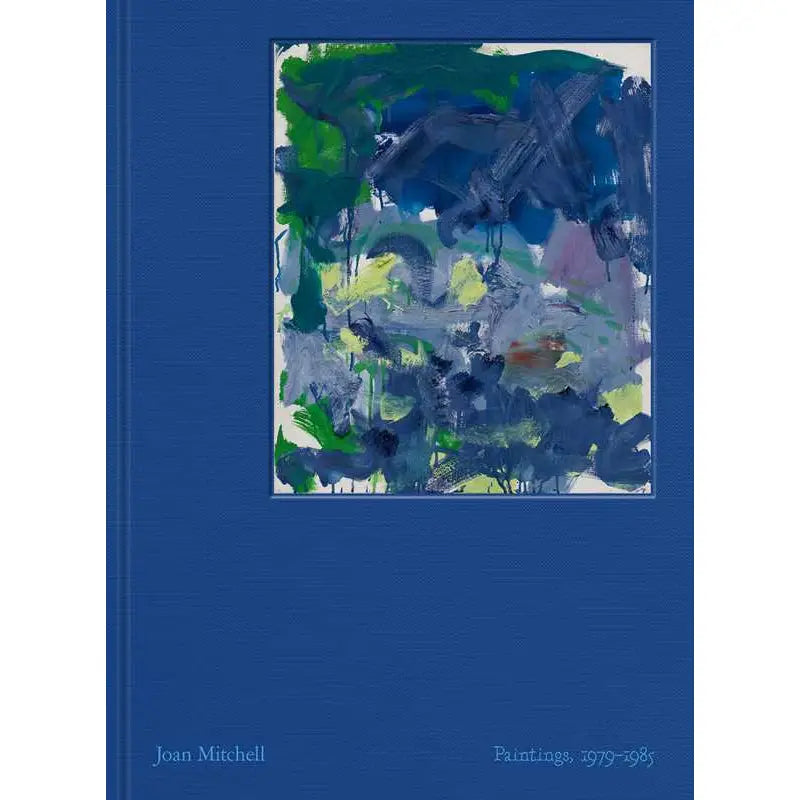 joan mitchell: paintings by joan mitchell