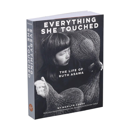 everything she touched: the life of ruth asawa