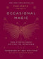 the moth presents: occasional magic