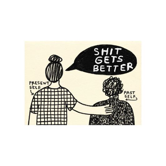 shit gets better card