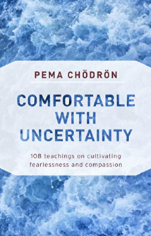 comfortable with uncertainty