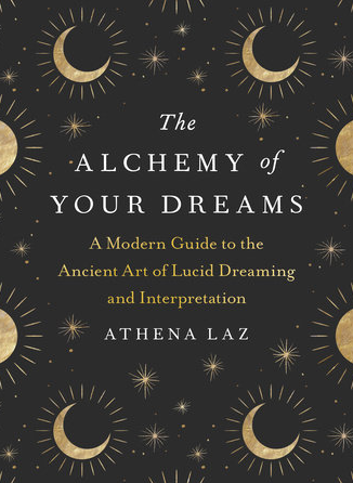 the alchemy of your dreams